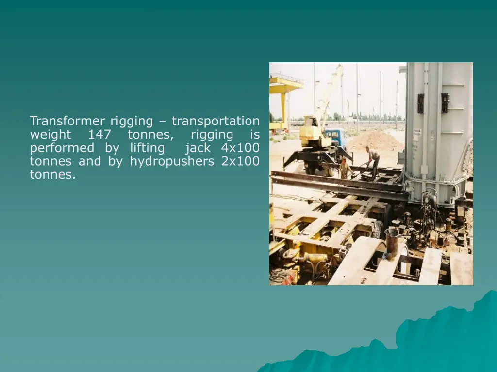 transformer rigging transportation weight
