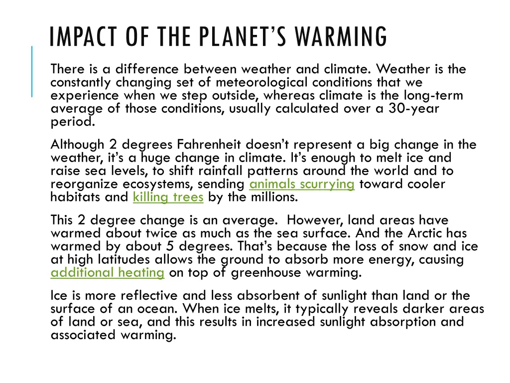 impact of the planet s warming there