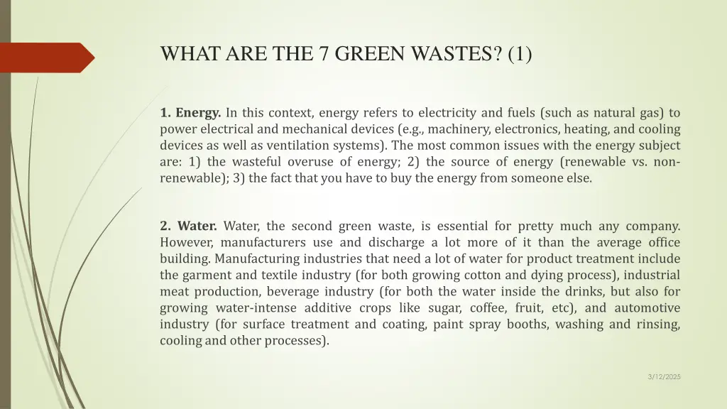 what are the 7 green wastes 1