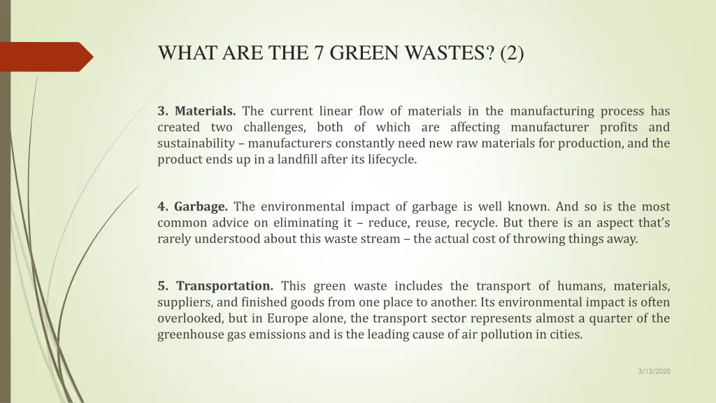 what are the 7 green wastes 2