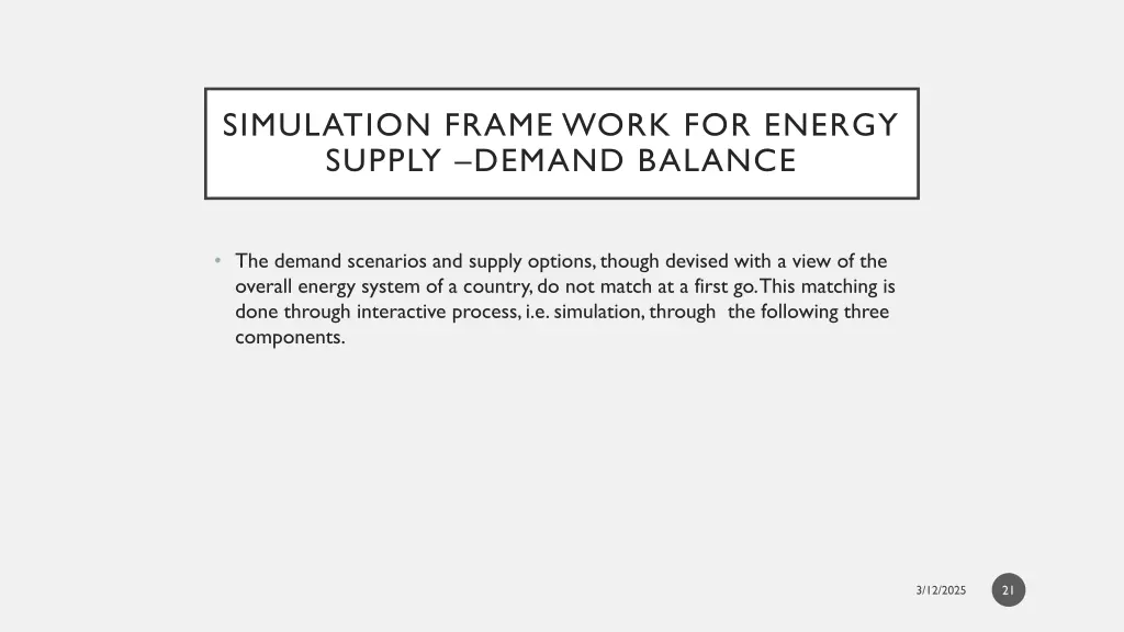 simulation frame work for energy supply demand