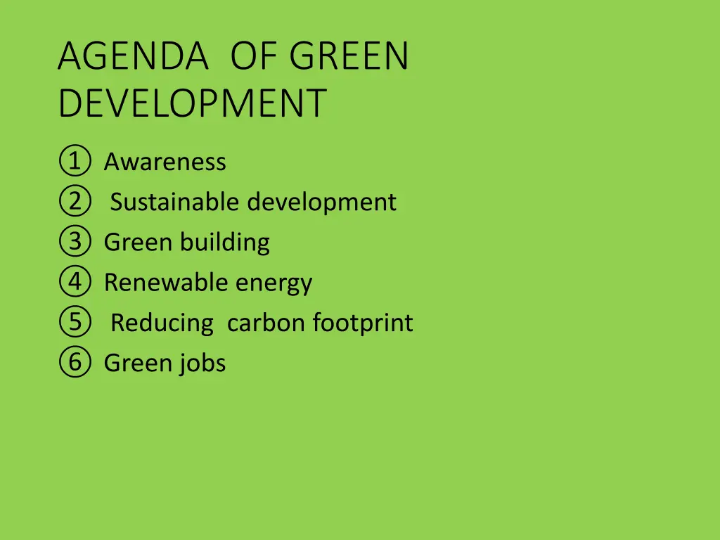 agenda of green development