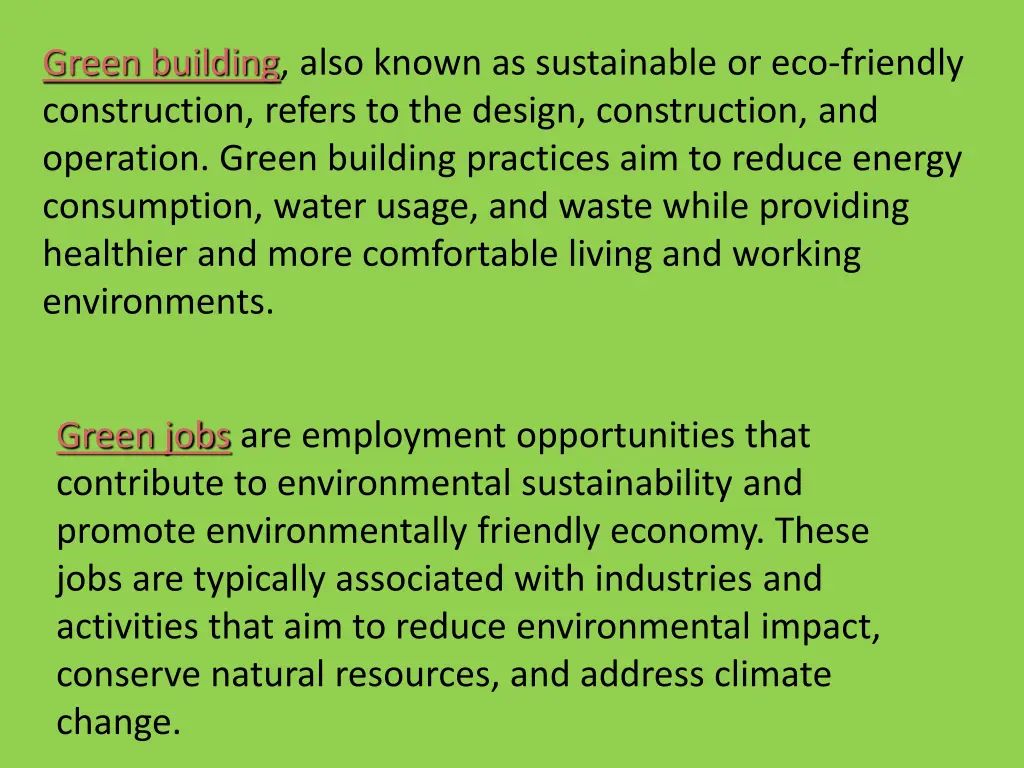 green building also known as sustainable