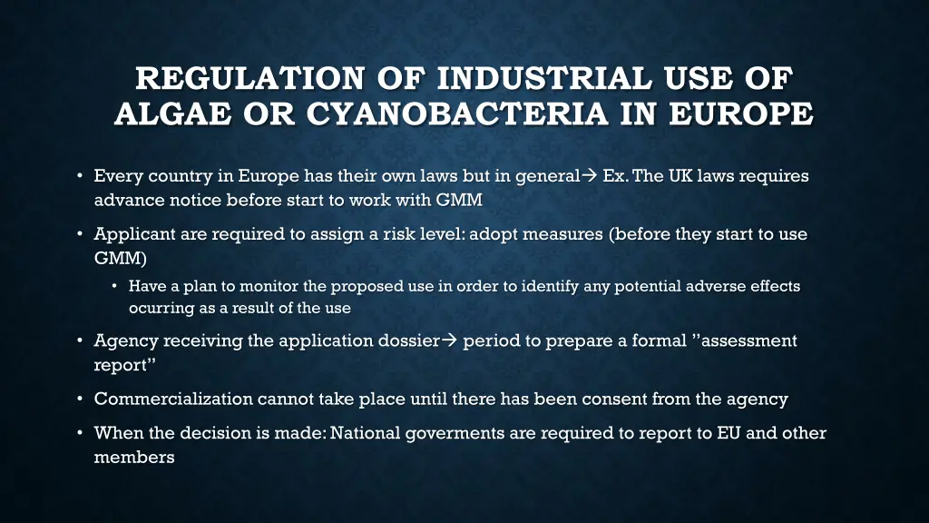 regulation of industrial use of algae