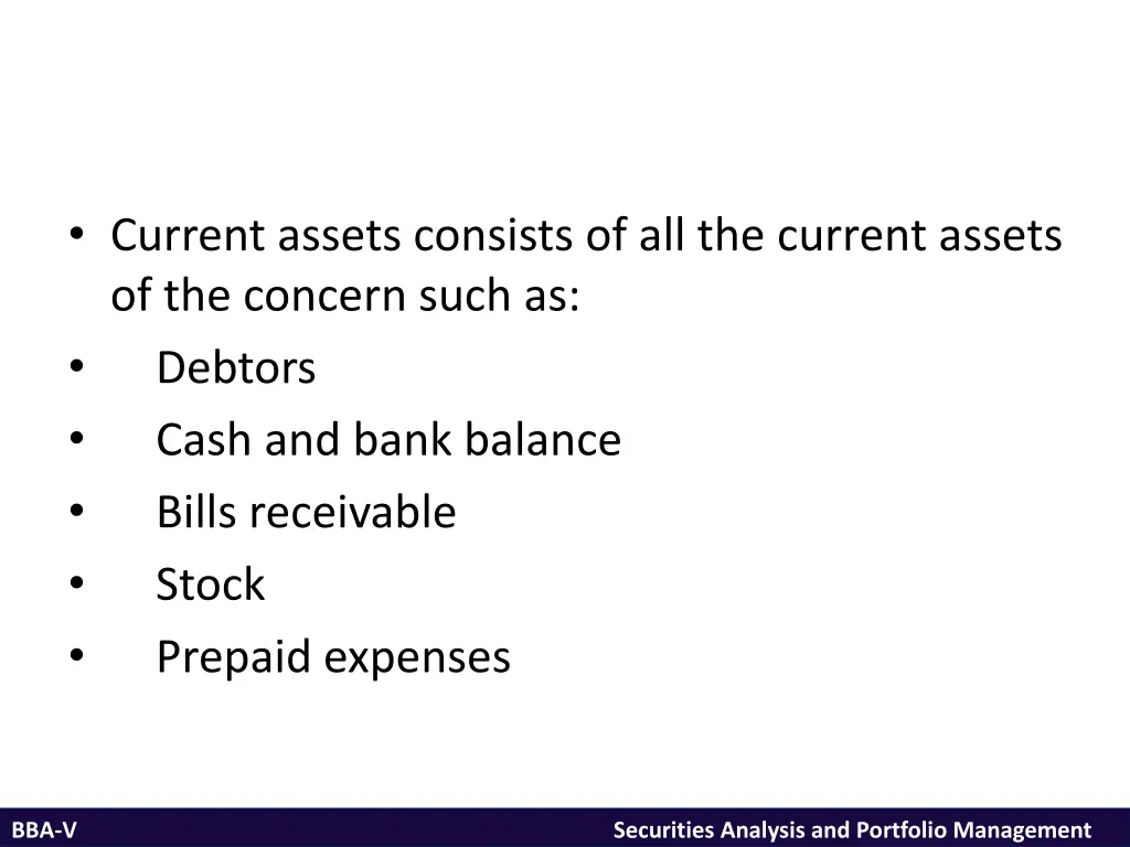 current assets consists of all the current assets