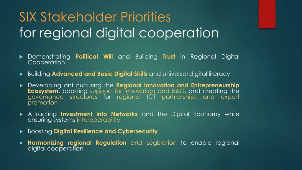 six stakeholder priorities for regional digital