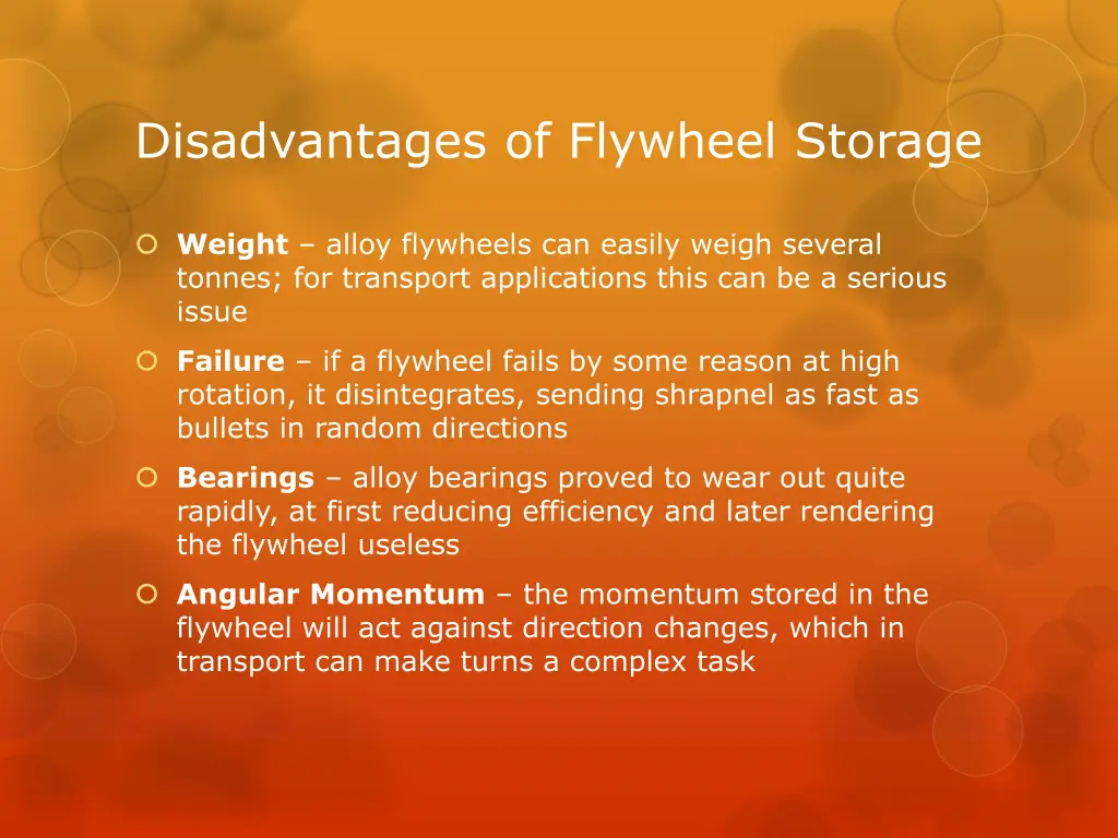 disadvantages of flywheel storage