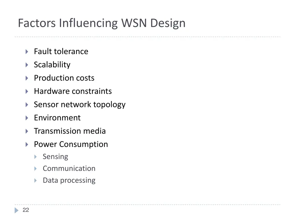 factors influencing wsn design