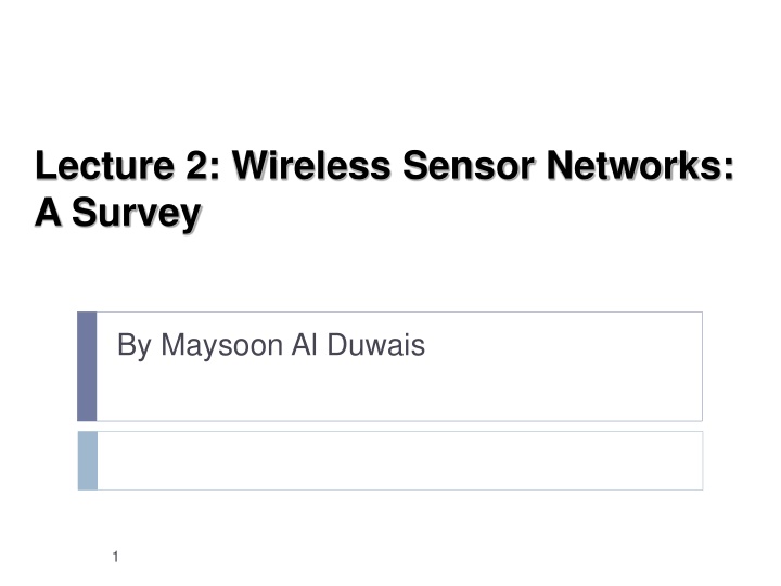 lecture 2 wireless sensor networks a survey