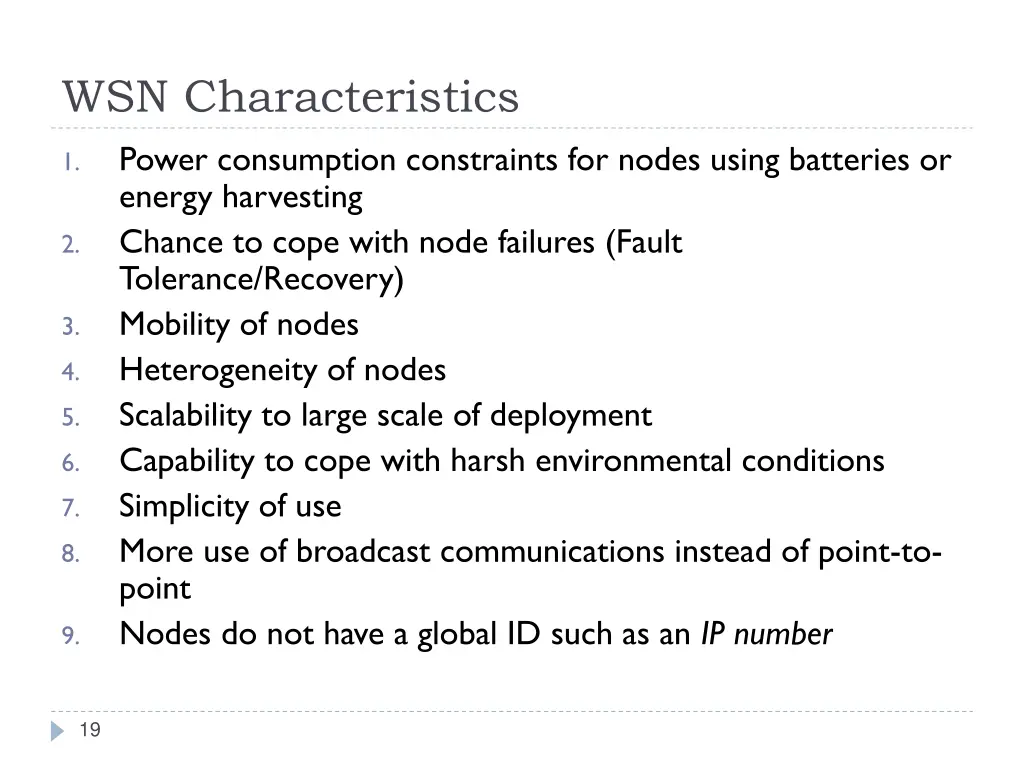 wsn characteristics power consumption constraints