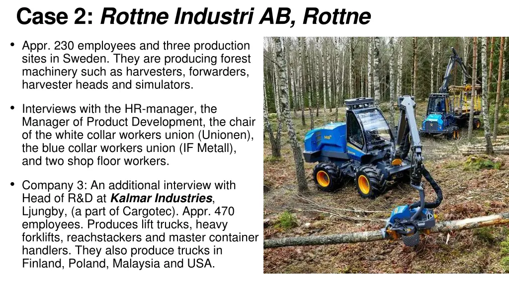 case 2 rottne industri ab rottne
