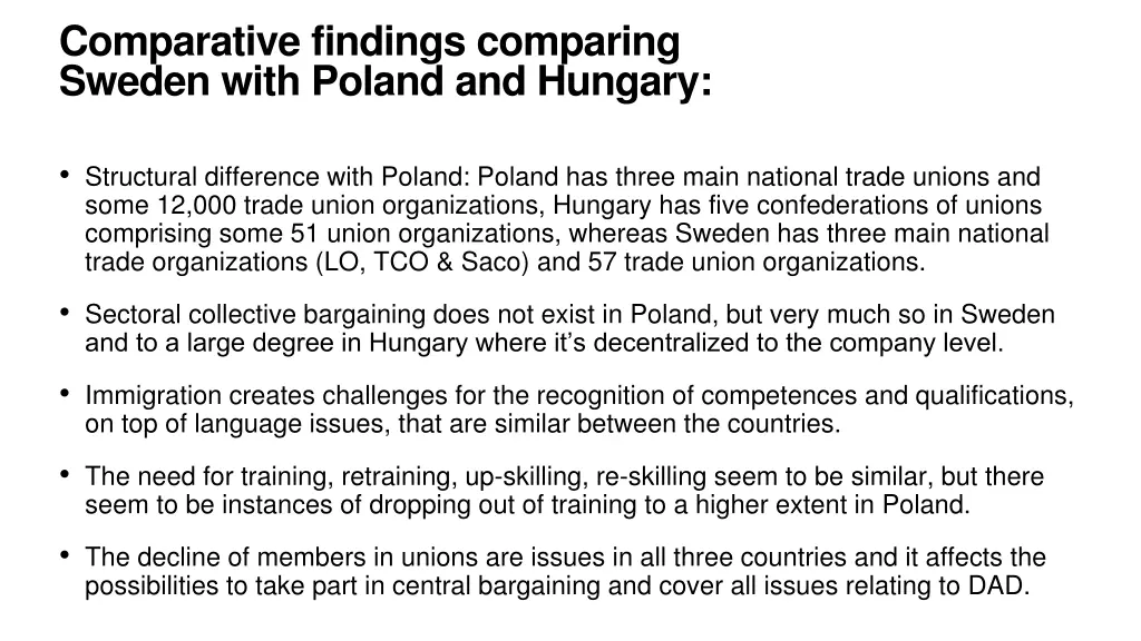 comparative findings comparing sweden with poland