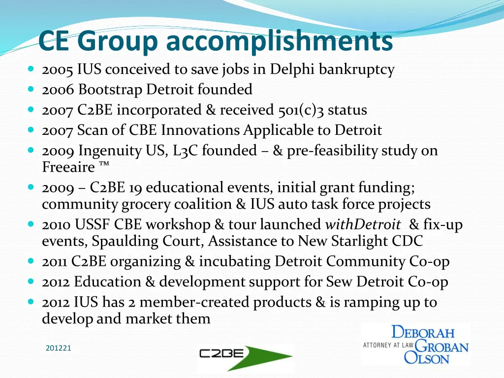 ce group accomplishments 2005 ius conceived