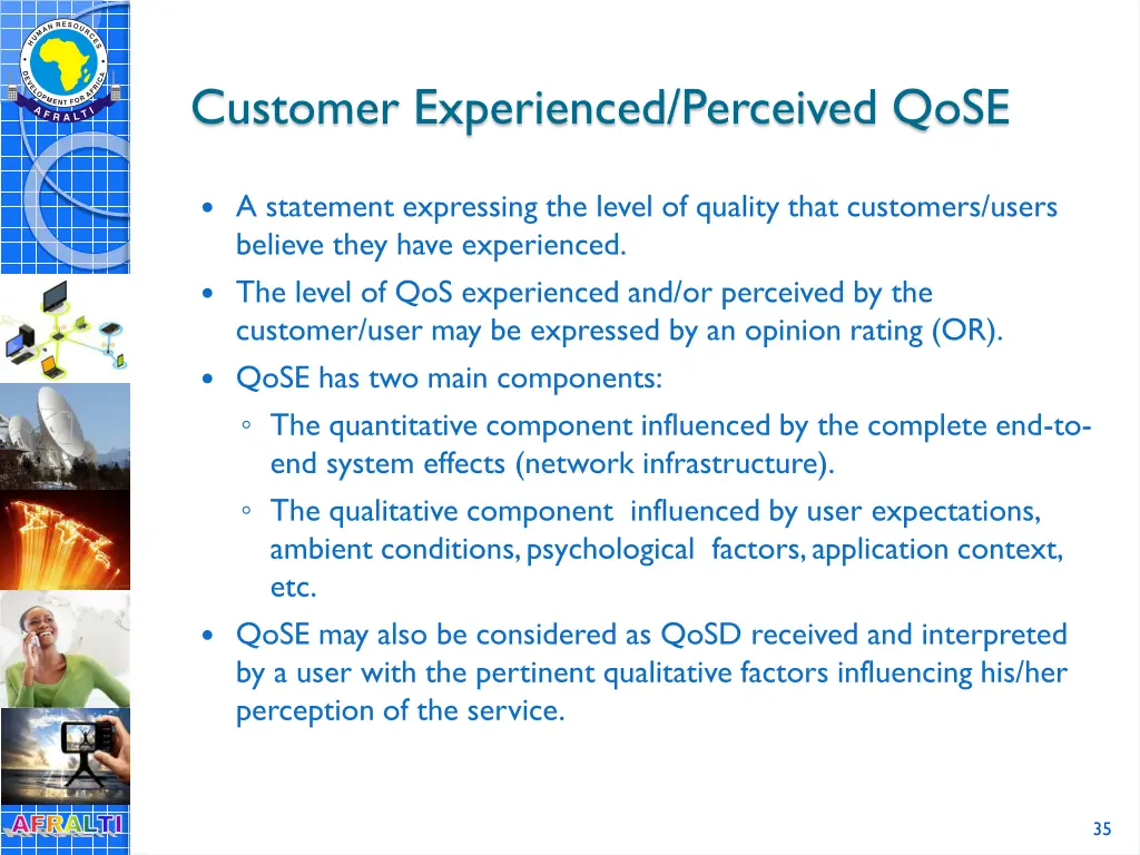 customer experienced perceived qose