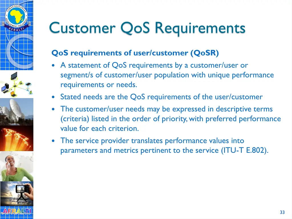 customer qos requirements