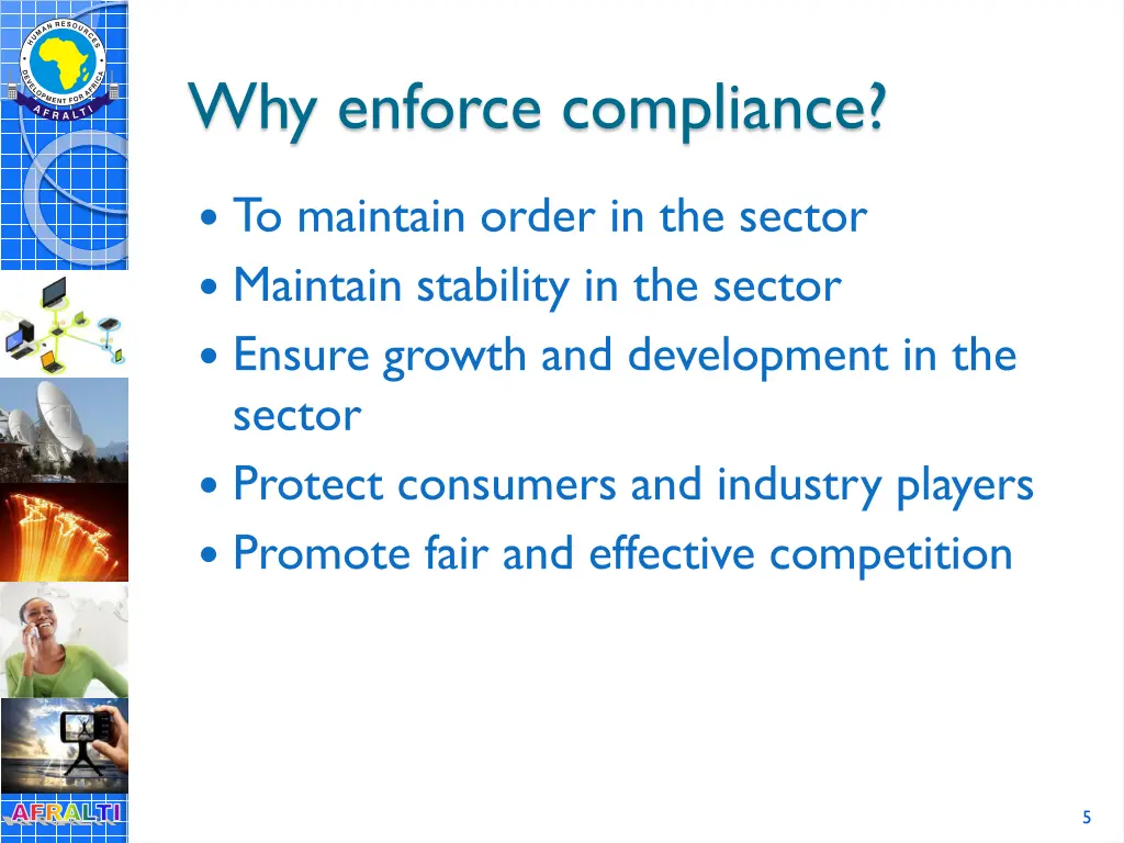 why enforce compliance