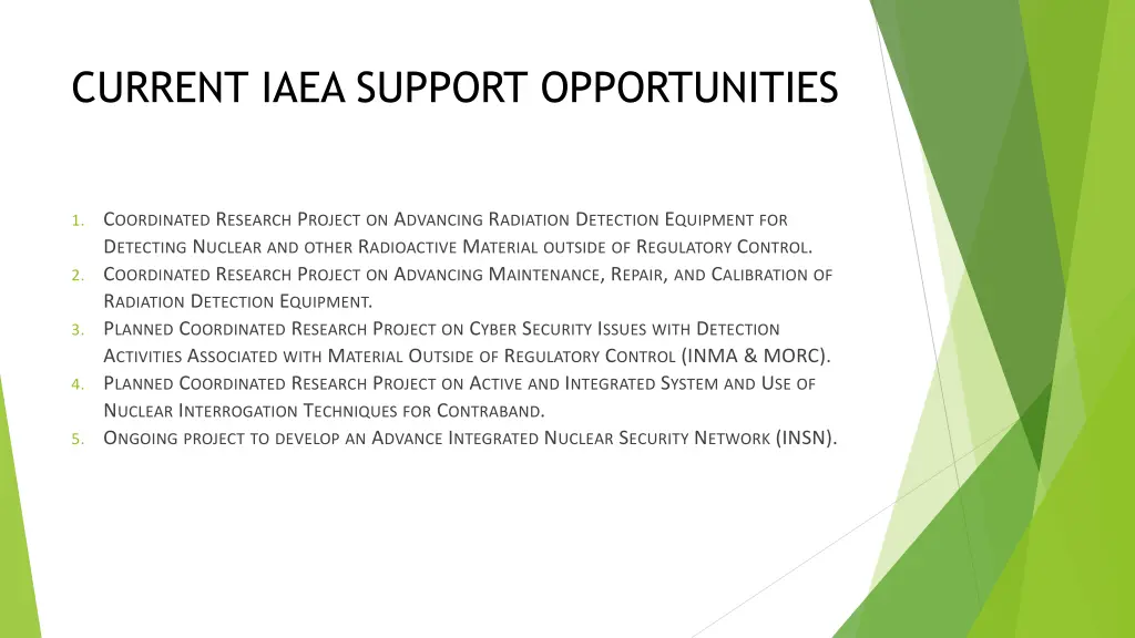 current iaea support opportunities 1