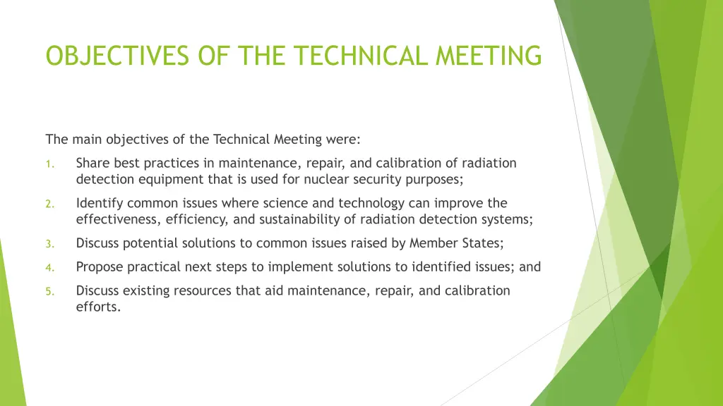 objectives of the technical meeting