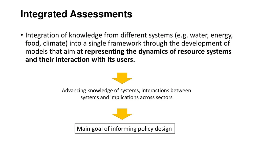 integrated assessments