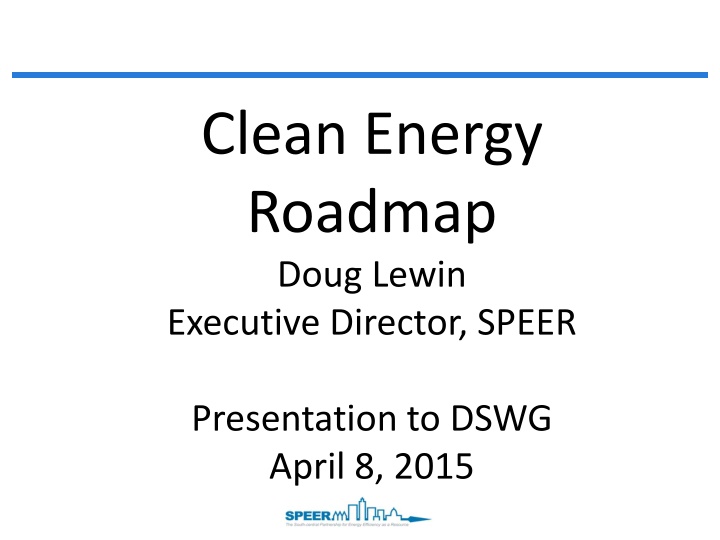 clean energy roadmap doug lewin executive