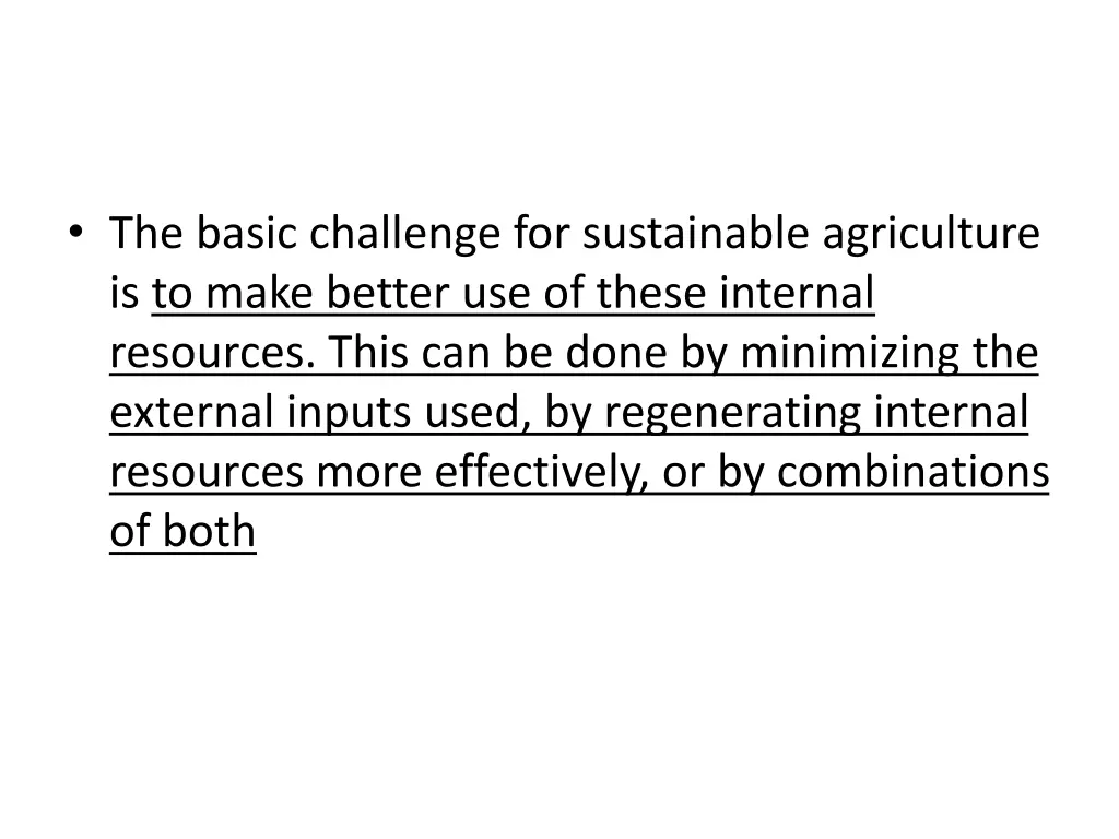 the basic challenge for sustainable agriculture