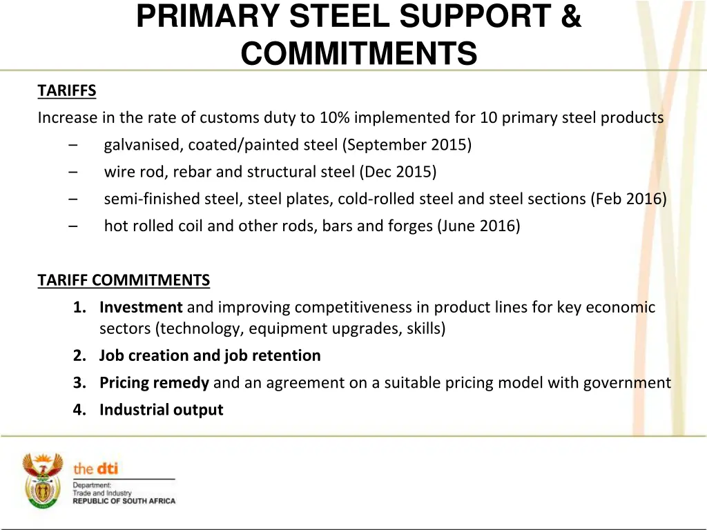 primary steel support commitments