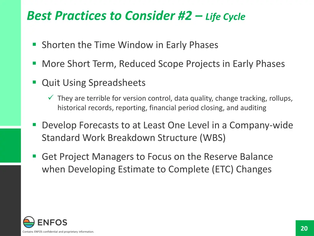 best practices to consider 2 life cycle