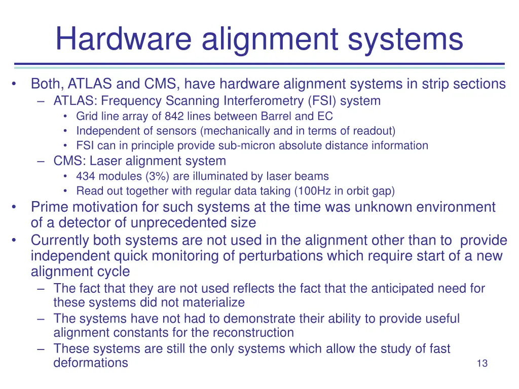 hardware alignment systems