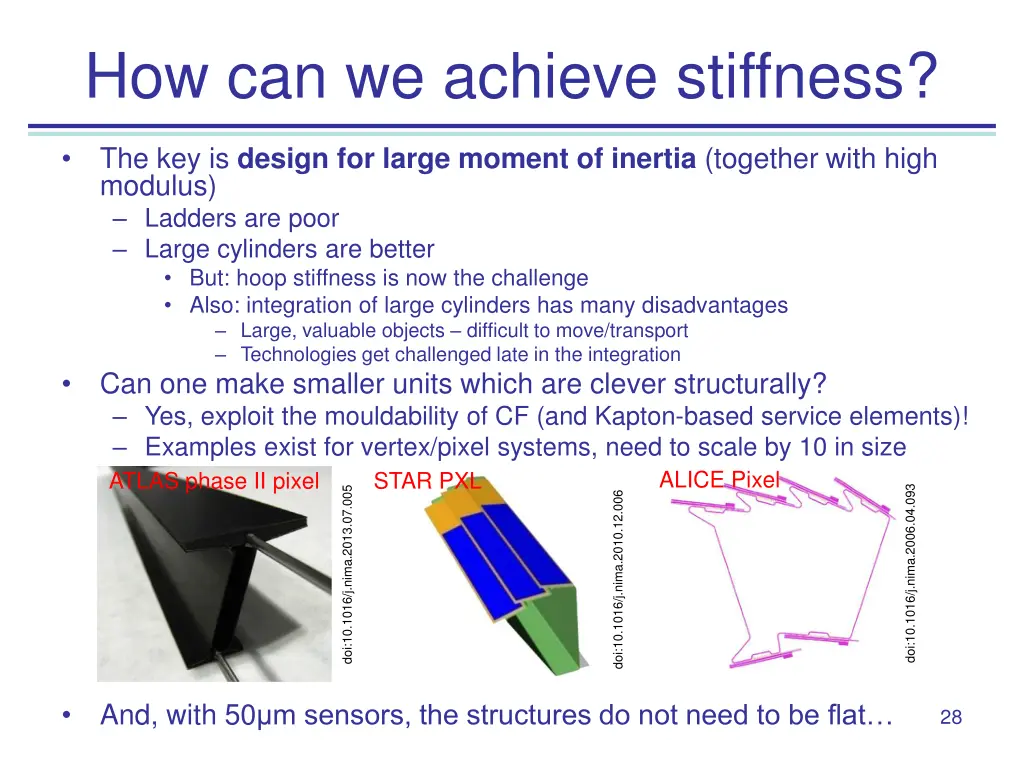 how can we achieve stiffness