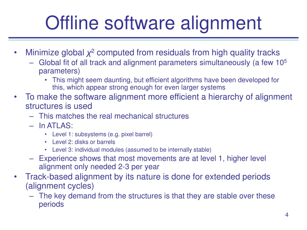 offline software alignment