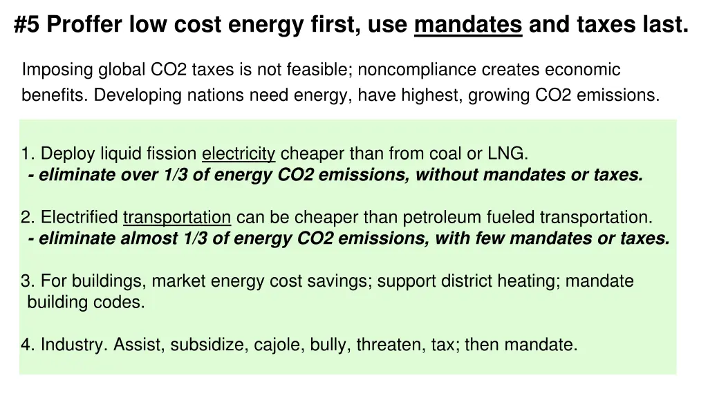 5 proffer low cost energy first use mandates