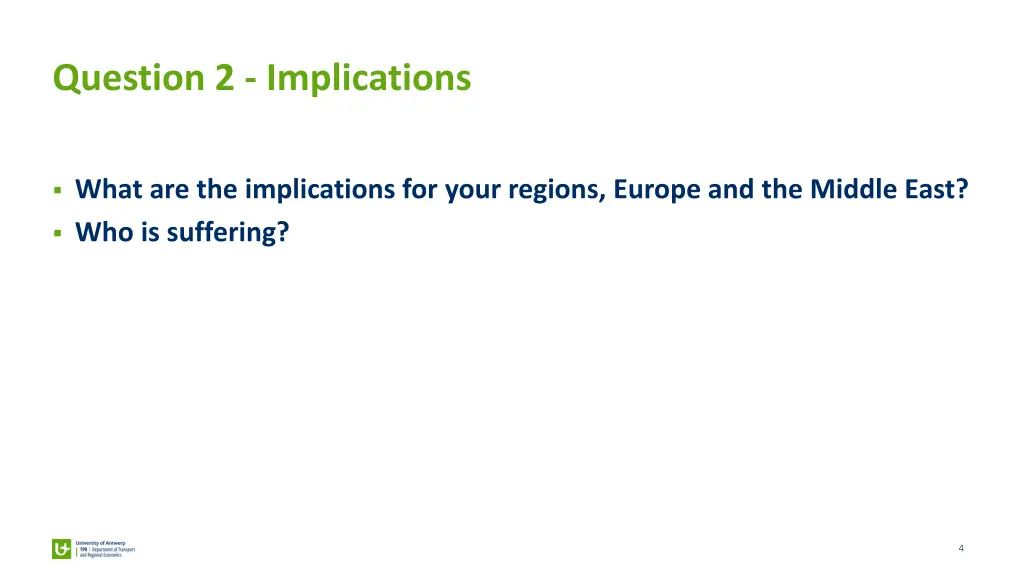 question 2 implications