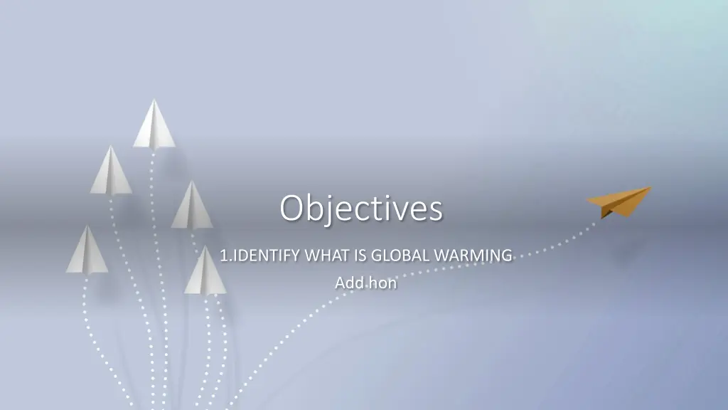 objectives