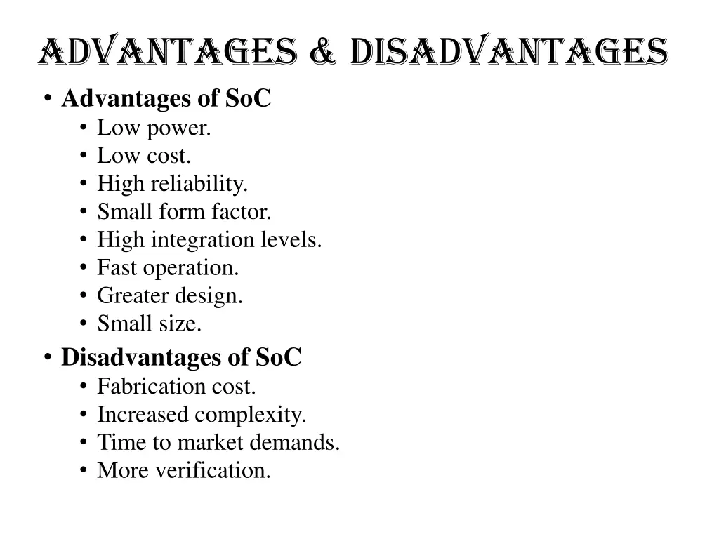 advantages disadvantages advantages