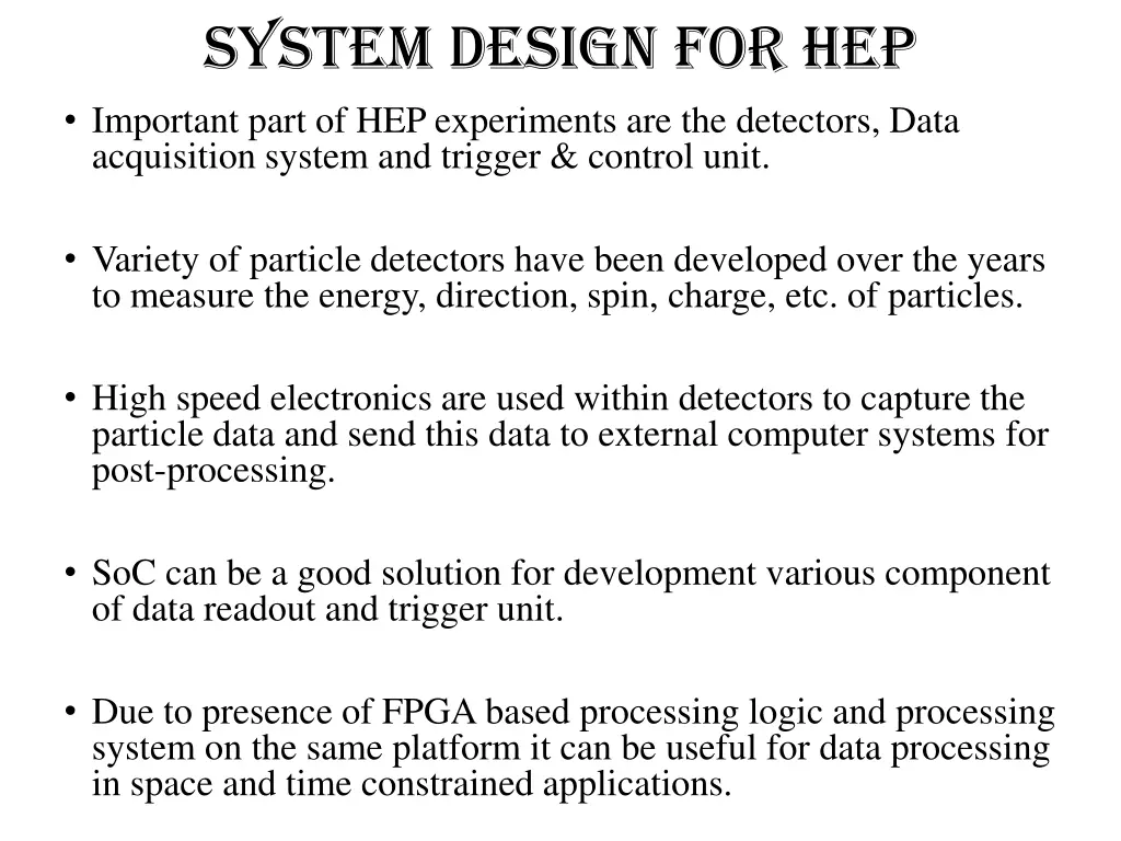 system design for hep important part
