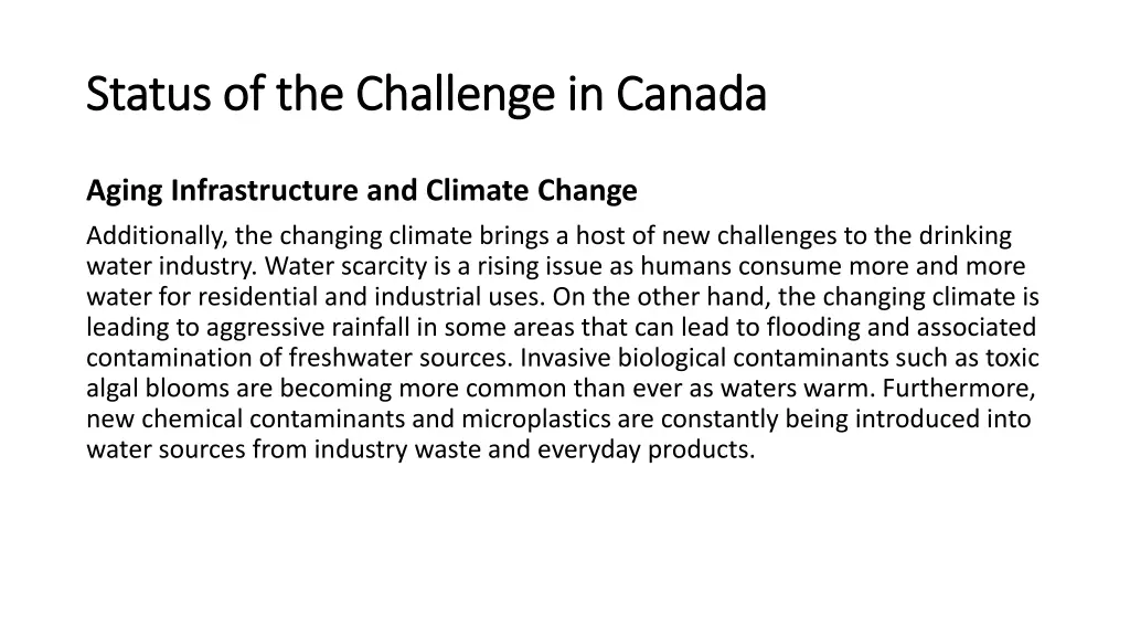 status of the challenge in canada status 1