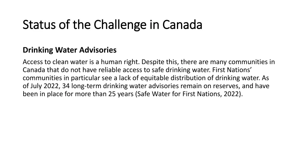 status of the challenge in canada status 2