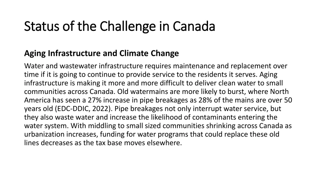 status of the challenge in canada status