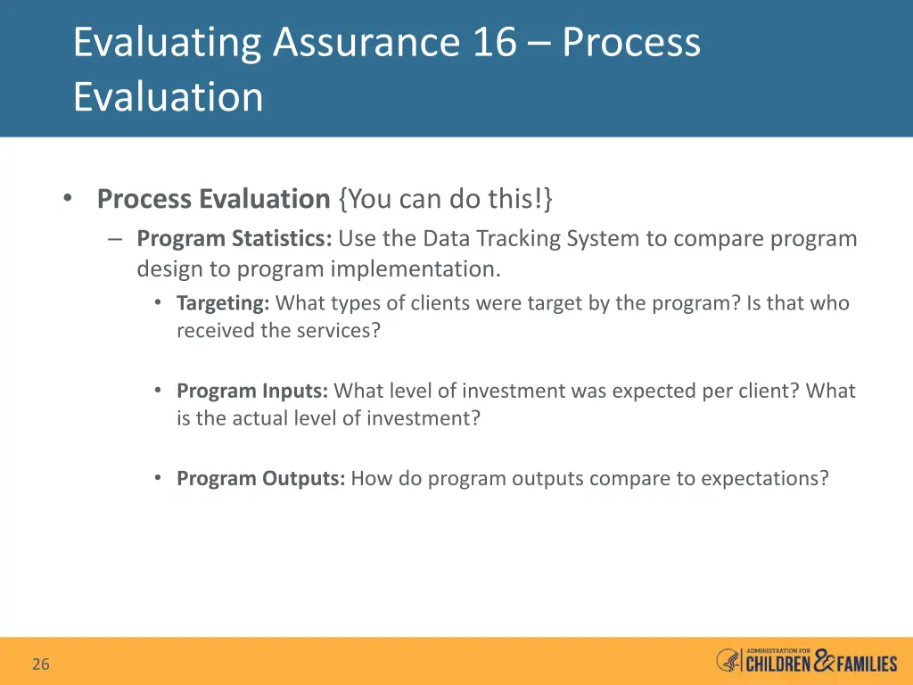 evaluating assurance 16 process evaluation 1