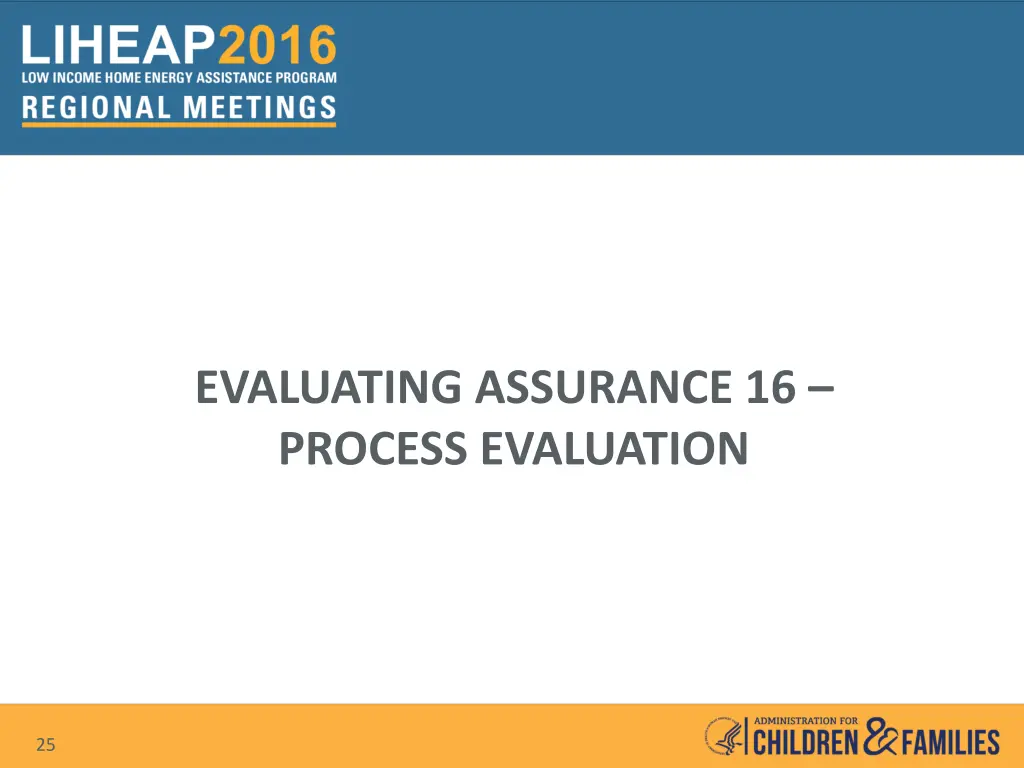 evaluating assurance 16 process evaluation