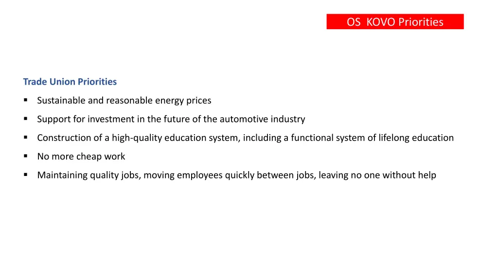 os kovo priorities