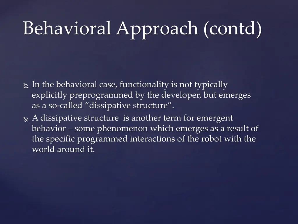 behavioral approach contd
