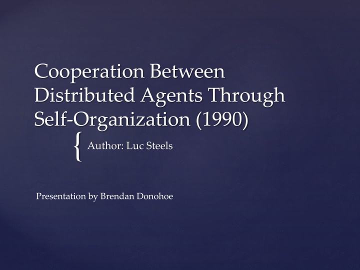 cooperation between distributed agents through