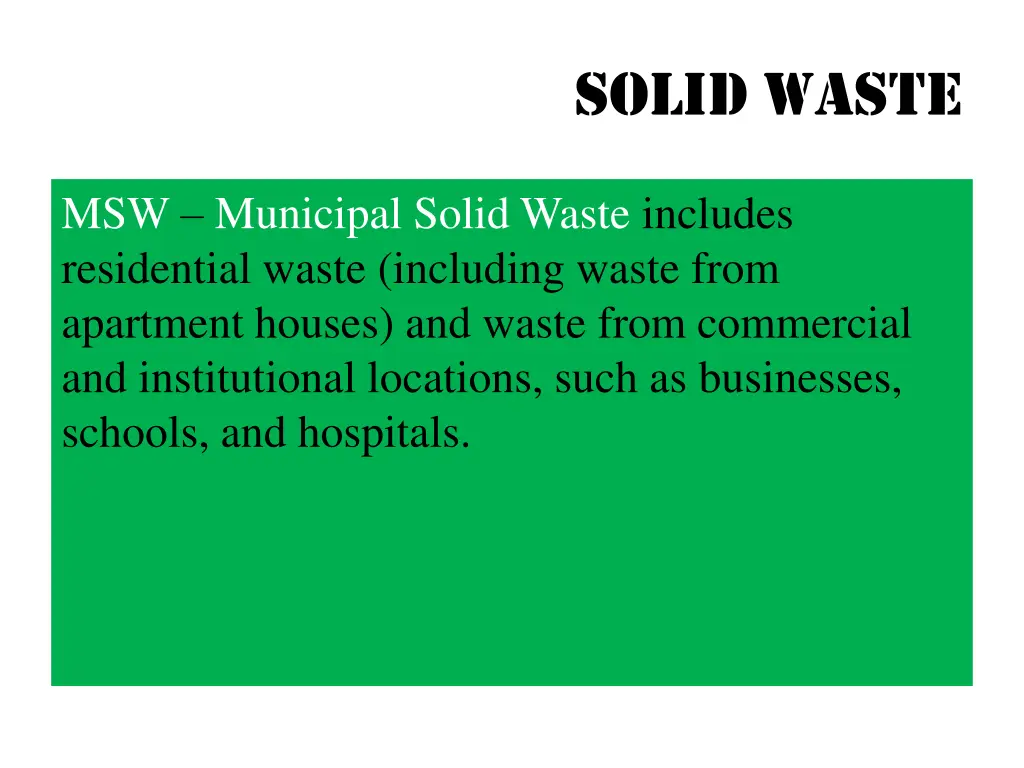 solid waste