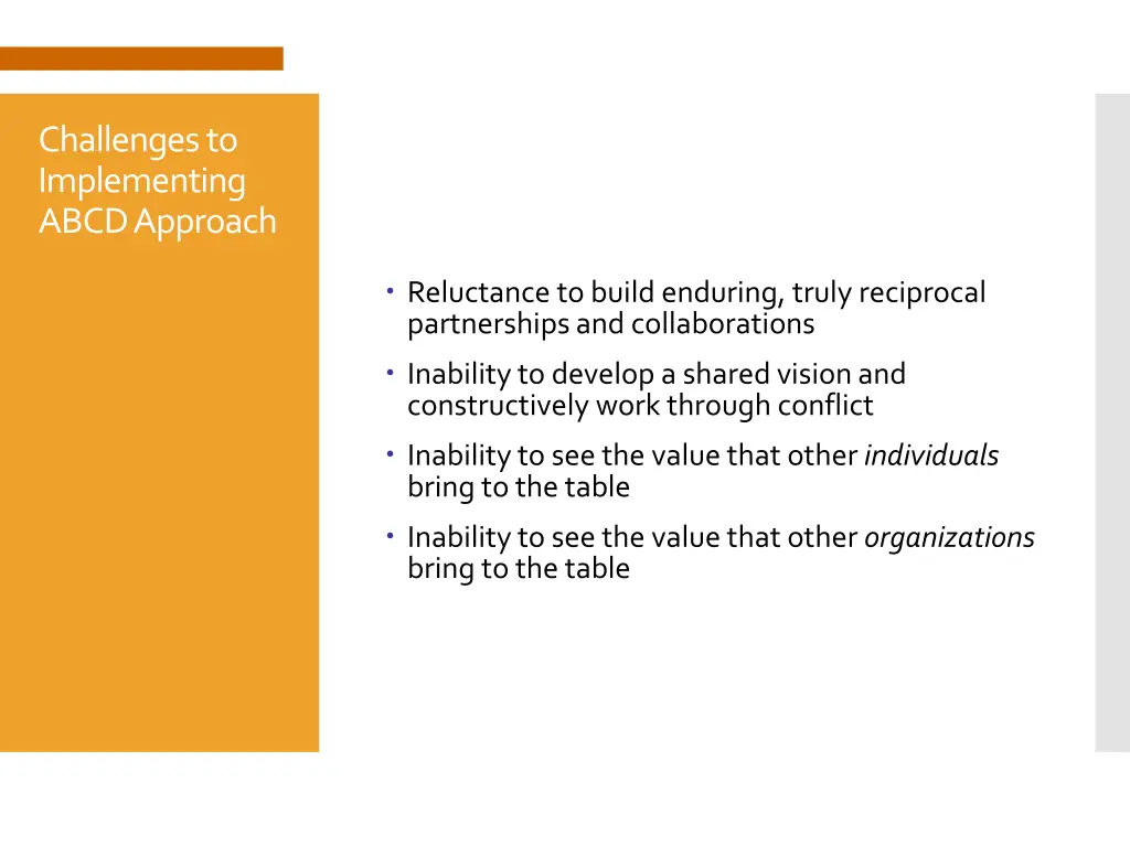 challenges to implementing abcd approach