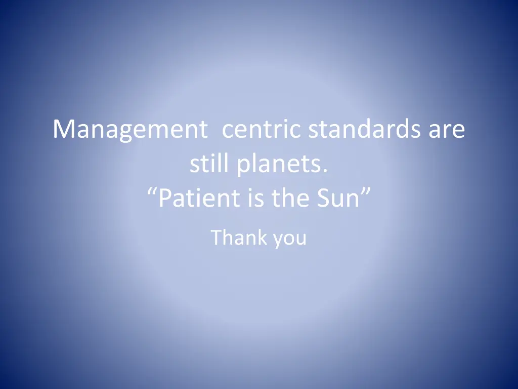 management centric standards are still planets