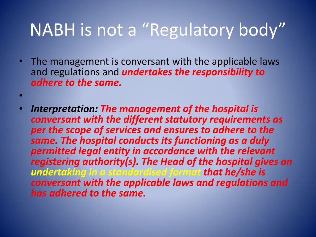 nabh is not a regulatory body