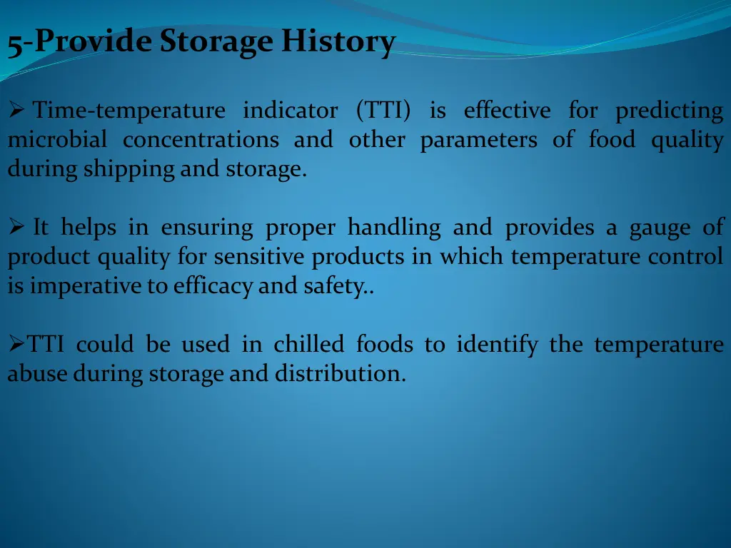 5 provide storage history