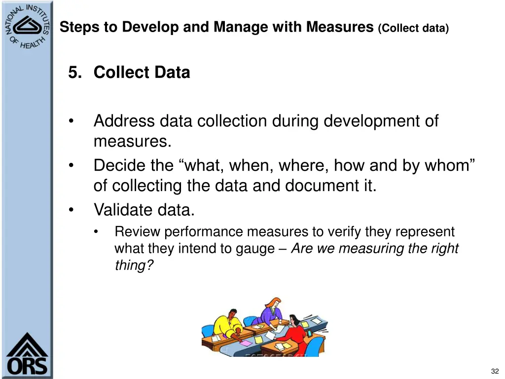 steps to develop and manage with measures collect