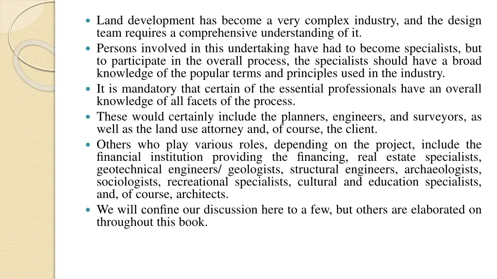 land development has become a very complex